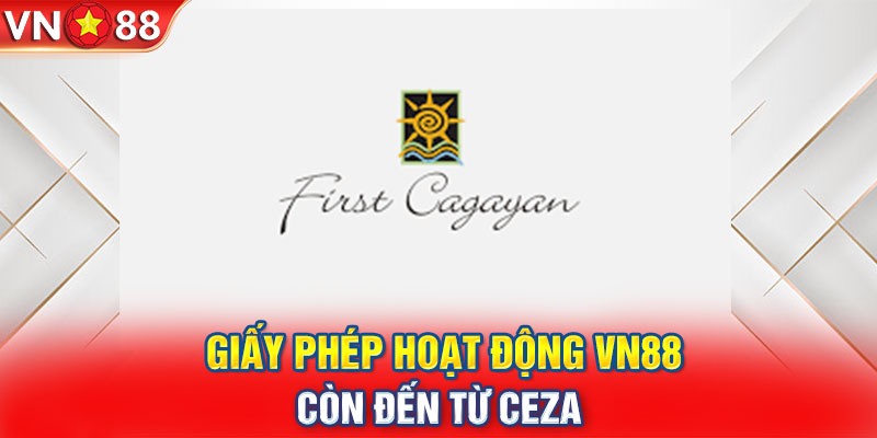 Giấy phép hoạt động VN88 còn đến từ CEZA