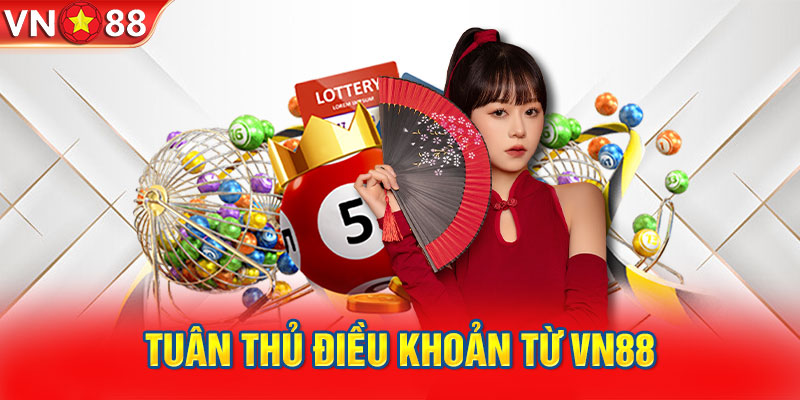 Các điều khoản nên biết khi chơi lô đề online VN88